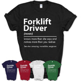 Funny Forklift Driver Definition Shirt, New Job Gift for Forklift Driver, Coworker Gift Idea