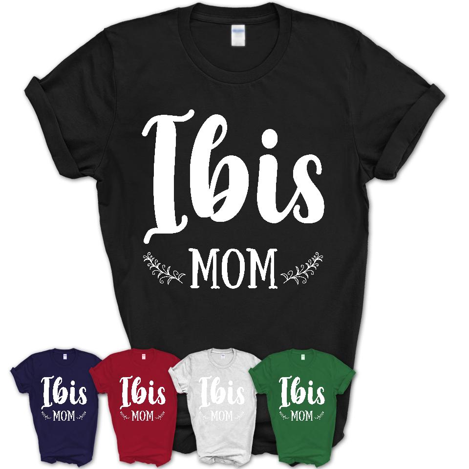 Funny Ibis Tshirt, Gift for Ibis Lovers, Ibis Mom Shirt, Animal Shirt