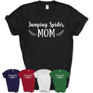 Funny Jumping Spider Tshirt, Gift for Jumping Spider Lovers, Jumping Spider Mom Shirt, Animal Shirt