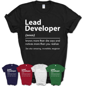 Funny Lead Developer Definition Shirt, New Job Gift for Lead Developer, Coworker Gift Idea