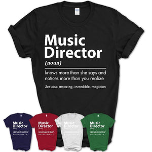 Funny Music Director Definition Shirt, New Job Gift for Music Director, Coworker Gift Idea