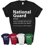 Funny National Guard Definition Shirt, New Job Gift for National Guard, Coworker Gift Idea