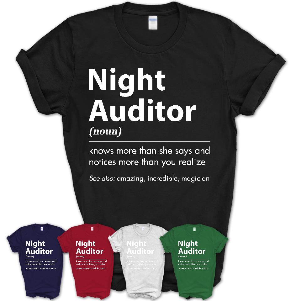 Funny Night Auditor Definition Shirt, New Job Gift for Night Auditor, Coworker Gift Idea