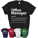 Funny Office Manager Definition Shirt, New Job Gift for Office Manager, Coworker Gift Idea