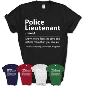 Funny Police Lieutenant Definition Shirt, New Job Gift for Police Lieutenant, Coworker Gift Idea