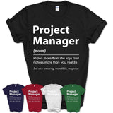 Funny Project Manager Definition Shirt, New Job Gift for Project Manager, Coworker Gift Idea
