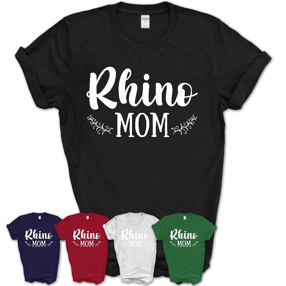 Funny Rhino Tshirt, Gift for Rhino Lovers, Rhino Mom Shirt, Animal Shirt