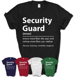 Funny Security Guard Definition Shirt, New Job Gift for Security Guard, Coworker Gift Idea