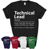 Funny Technical Lead Definition Shirt, New Job Gift for Technical Lead, Coworker Gift Idea