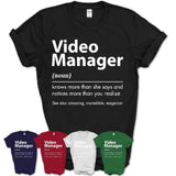 Funny Video Manager Definition Shirt, New Job Gift for Video Manager, Coworker Gift Idea