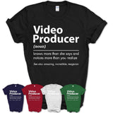Funny Video Producer Definition Shirt, New Job Gift for Video Producer, Coworker Gift Idea