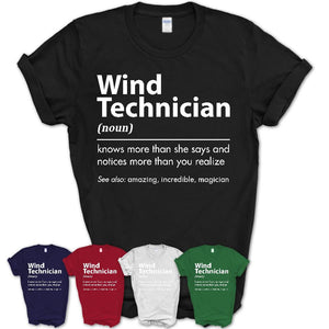 Funny Wind Technician Definition Shirt, New Job Gift for Wind Technician, Coworker Gift Idea