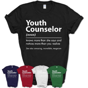Funny Youth Counselor Definition Shirt, New Job Gift for Youth Counselor, Coworker Gift Idea