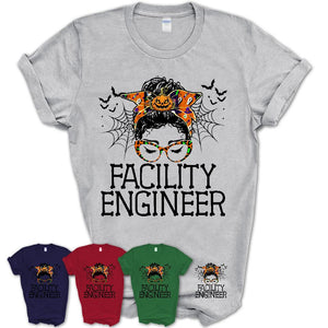 Halloween Facility Engineer Shirt, Messy Bun Girl Shirt, Funny Coworker Gift in Halloween, Scary Costume Team Shirt