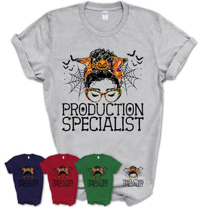 Halloween Production Specialist Shirt, Messy Bun Girl Shirt, Funny Coworker Gift in Halloween, Scary Costume Team Shirt