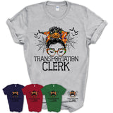 Halloween Transportation Clerk Shirt, Messy Bun Girl Shirt, Funny Coworker Gift in Halloween, Scary Costume Team Shirt