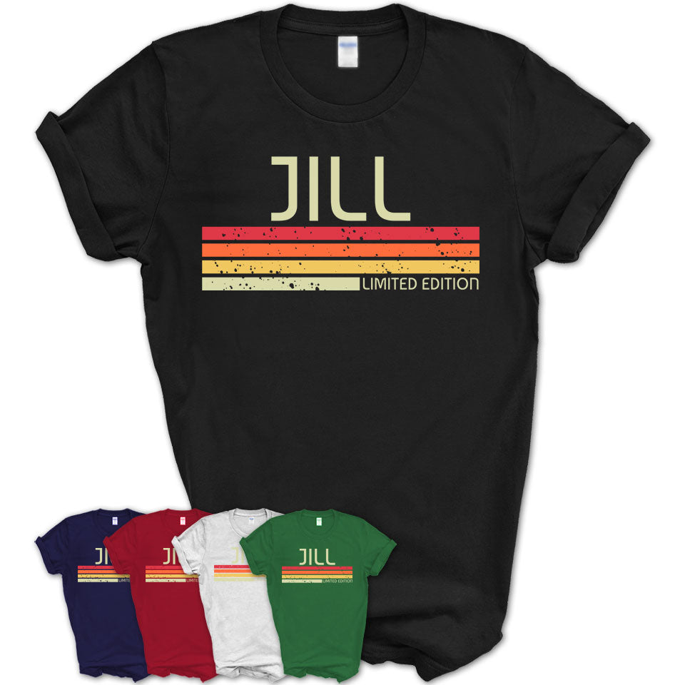 Jill Gift Custom Name Retro Vintage Birthday T-Shirt