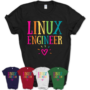 Linux Engineer Rainbow Lettering Heart Shirt, Employee Appreciation Gifts
