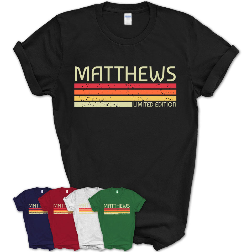 Matthews Gift Custom Name Retro Vintage Birthday T-Shirt