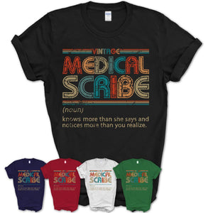 Medical Scribe Definition Vintage Retro Colors Shirt, Coworker Birthday Gift TShirt