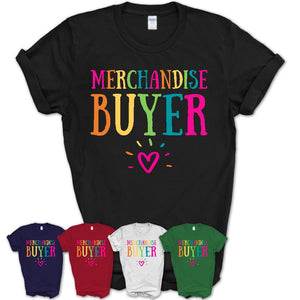 Merchandise Buyer Rainbow Lettering Heart Shirt, Employee Appreciation Gifts