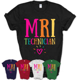 Mri Technician Rainbow Lettering Heart Shirt, Employee Appreciation Gifts