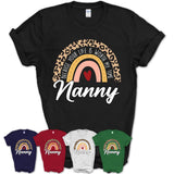 Nanny Because Your Life Worth My Time Rainbow T-Shirt