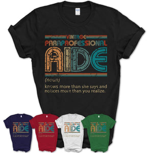 Paraprofessional Aide Definition Vintage Retro Colors Shirt, Coworker Birthday Gift TShirt