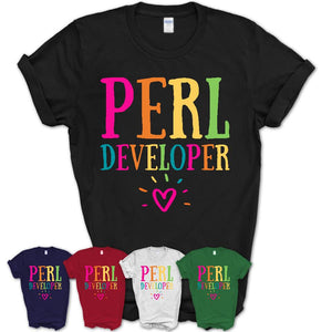 Perl Developer Rainbow Lettering Heart Shirt, Employee Appreciation Gifts