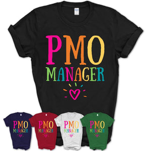 Pmo Manager Rainbow Lettering Heart Shirt, Employee Appreciation Gifts