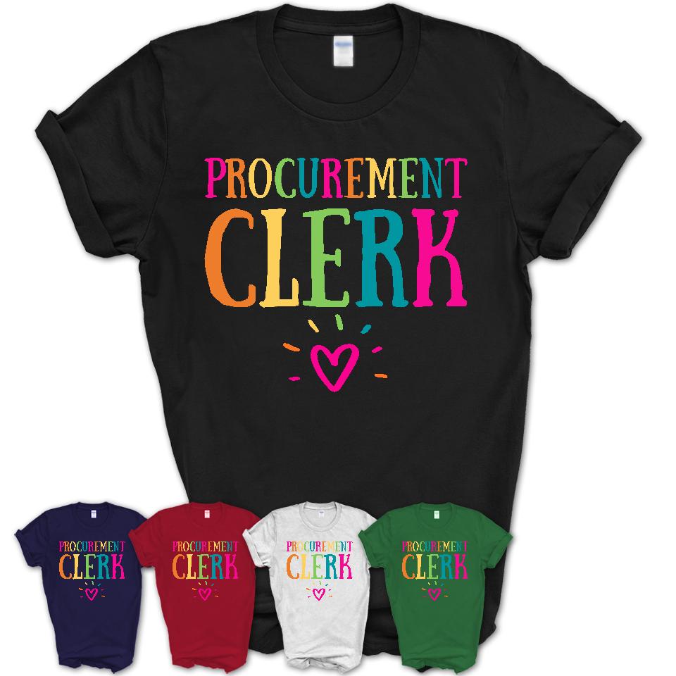 Procurement clerk Rainbow Lettering Heart Shirt, Employee Appreciation Gifts