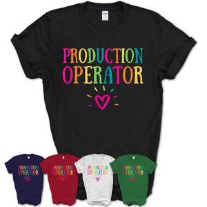 Production Operator Rainbow Lettering Heart Shirt, Employee Appreciation Gifts