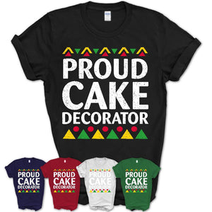 Proud Cake Decorator Africa Pride Black History Month T-Shirt