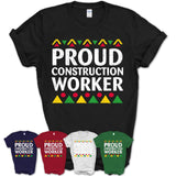 Proud Construction Worker Africa Pride Black History Month T-Shirt