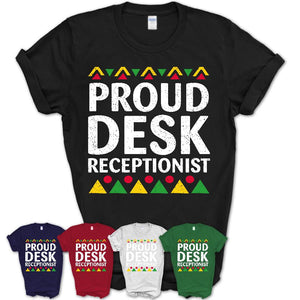 Proud Desk Receptionist Africa Pride Black History Month T-Shirt