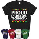Proud Engineering Technician Africa Pride Black History Month T-Shirt