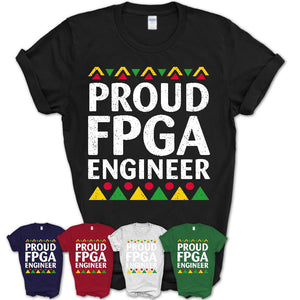 Proud Fpga Engineer Africa Pride Black History Month T-Shirt