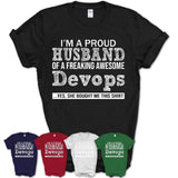 Proud Husband of A Freaking Awesome Devops Wife Shirt, Husband Valentine Gift, Anniversary Couple Shirt