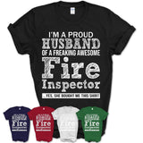 Proud Husband of A Freaking Awesome Fire Inspector Wife Shirt, Husband Valentine Gift, Anniversary Couple Shirt