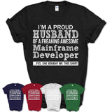 Proud Husband of A Freaking Awesome Mainframe Developer Wife Shirt, Husband Valentine Gift, Anniversary Couple Shirt