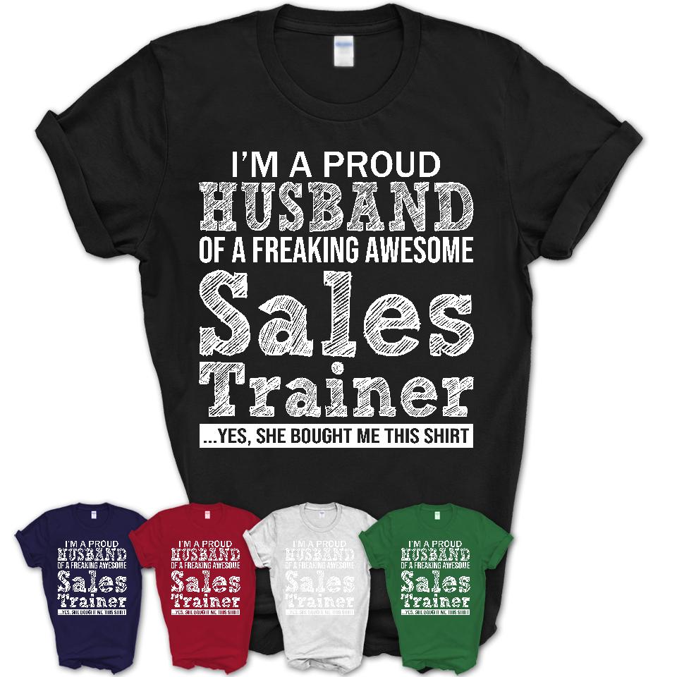 Proud Husband of A Freaking Awesome Sales Trainer Wife Shirt, Husband Valentine Gift, Anniversary Couple Shirt