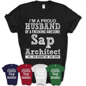 Proud Husband of A Freaking Awesome Sap Architect Wife Shirt, Husband Valentine Gift, Anniversary Couple Shirt