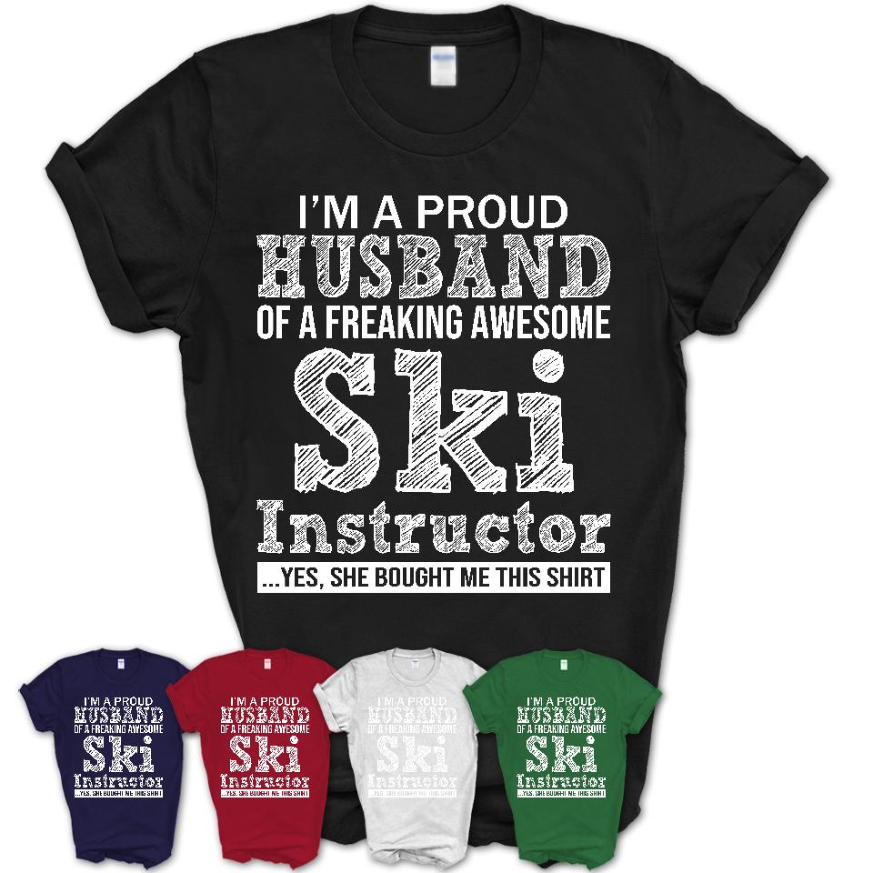 Proud Husband of A Freaking Awesome Ski Instructor Wife Shirt, Husband Valentine Gift, Anniversary Couple Shirt