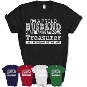 Proud Husband of A Freaking Awesome Treasurer Wife Shirt, Husband Valentine Gift, Anniversary Couple Shirt