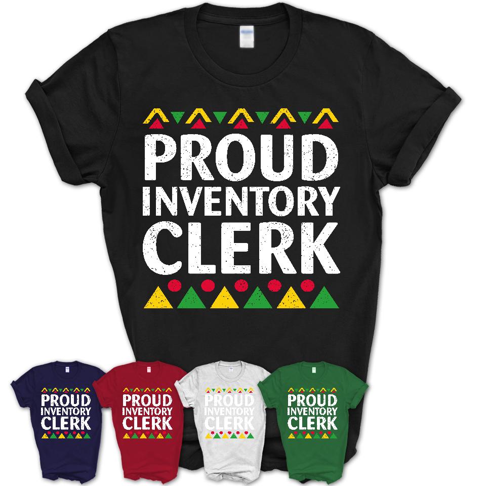 Proud Inventory Clerk Africa Pride Black History Month T-Shirt