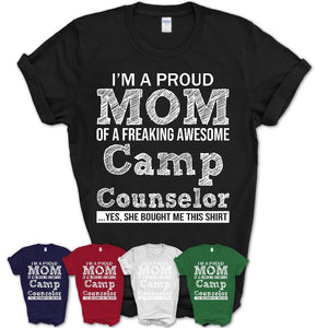 Proud Mom of A Freaking Awesome Daughter Camp Counselor Shirt, Mother Day Gift from Daughter, Funny Shirt For Mom