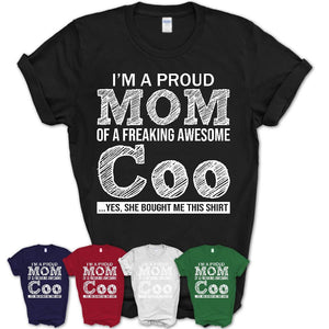 Proud Mom of A Freaking Awesome Daughter Coo Shirt, Mother Day Gift from Daughter, Funny Shirt For Mom