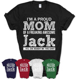 Proud Mom of A Freaking Awesome Daughter Jack Shirt, Mother Day Gift from Daughter, Funny Shirt For Mom