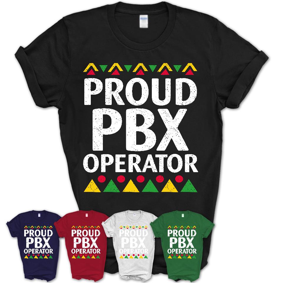 Proud Pbx Operator Africa Pride Black History Month T-Shirt