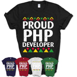 Proud Php Developer Africa Pride Black History Month T-Shirt